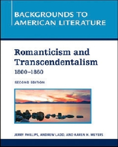 ROMANTICISM AND TRANSCENDENTALISM, 1800 - 1860, 2ND EDITION (Hardback)