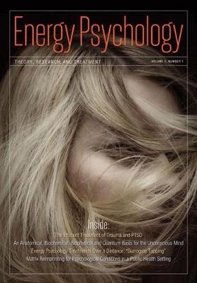 Energy Psychology Journal: Volume 1 (Paperback)