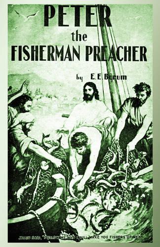 Peter the Fisherman Preacher (Paperback)