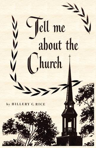 Tell Me About The Church (Paperback)