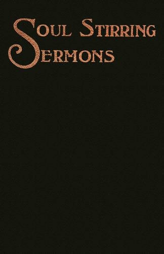 Soul-Stirring Sermons (Paperback)