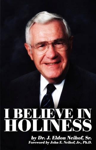 I Believe in Holiness (Paperback)