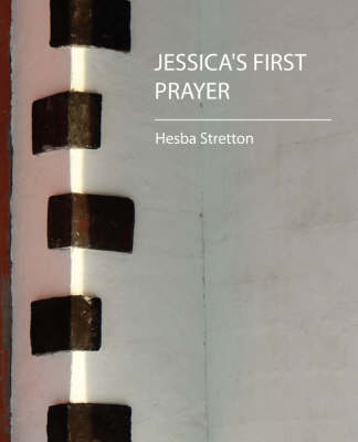 Jessica's First Prayer - Hesba Stretton (Paperback)