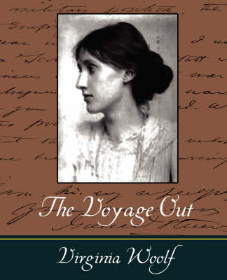 The Voyage Out (Paperback)
