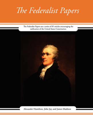 The Federalist Papers (Paperback)