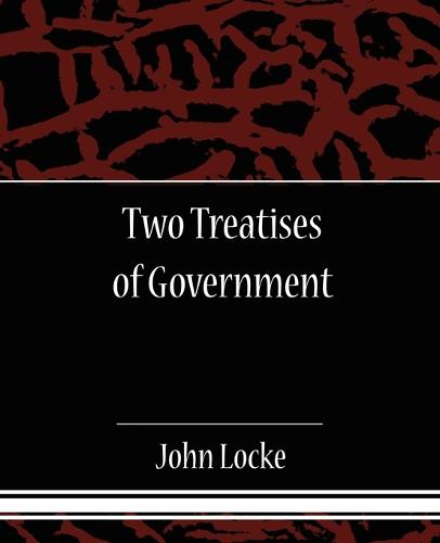 Two Treatises of Government (Paperback)