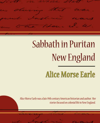 Sabbath in Puritan New England (Paperback)