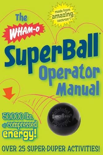 Wham-O Superball Operator Manual (Paperback)