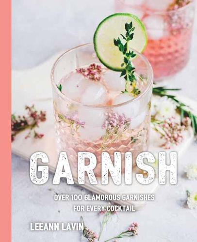 The Art of the Garnish (Paperback)