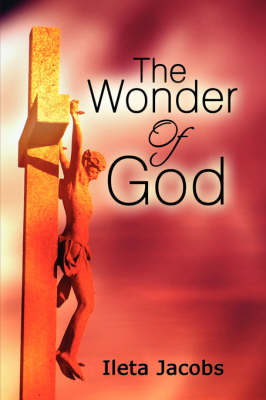 The Wonder of God (Paperback)