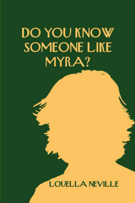 Do You Know Someone Like Myra? (Paperback)