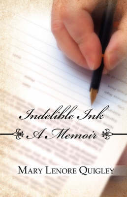 Indelible Ink: A Memoir (Paperback)