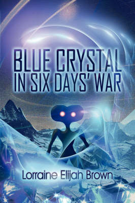 Blue Crystal in Six Days' War (Paperback)