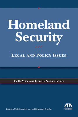 Homeland Security: Legal and Policy Issues (Paperback)