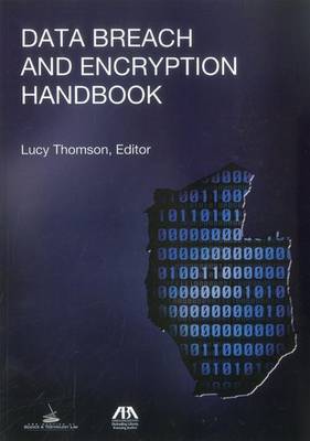 Data Breach and Encryption Handbook (Paperback)