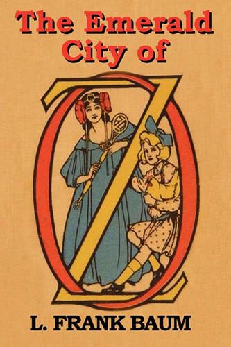 The Emerald City of Oz (Paperback)