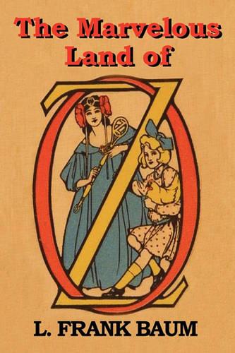 The Marvelous Land of Oz (Paperback)