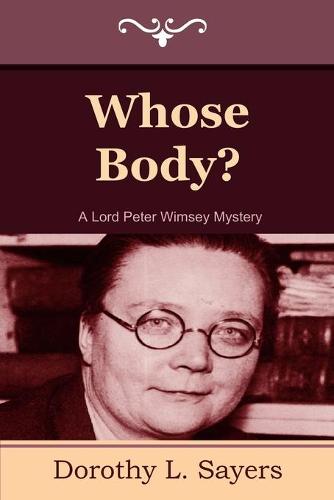 Whose Body? (Paperback)