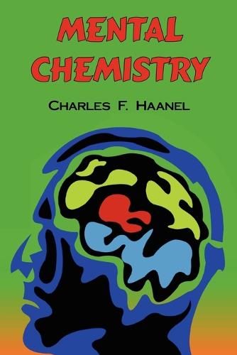 Mental Chemistry: The Complete Original Text (Paperback)