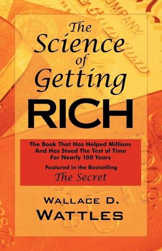 The Science of Getting Rich: As Featured in the Best-Selling 'The Secret by Rhonda Byrne' (Paperback)