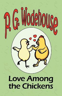 Love Among the Chickens (Paperback)