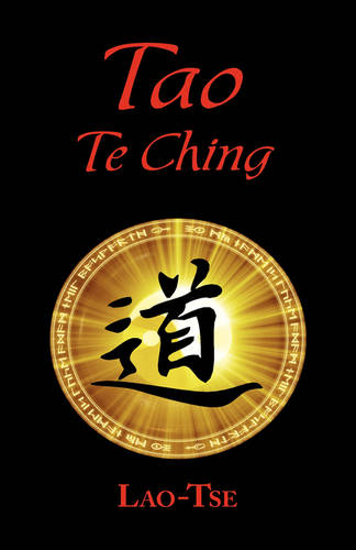 The Book of Tao: Tao Te Ching - The Tao and Its Characteristics (Laminated Hardcover) (Hardback)