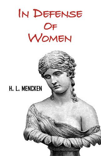 In Defense of Women (Paperback)