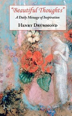 Beautiful Thoughts - A Daily Message of Inspiration (Paperback)