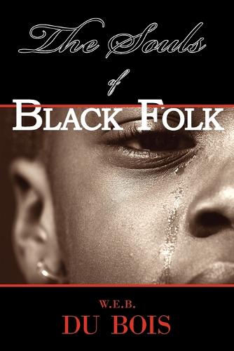 The Souls of Black Folk (Paperback)