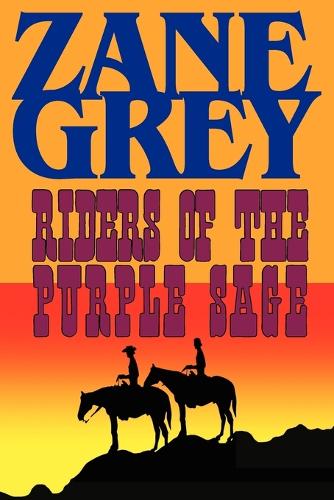 Riders of the Purple Sage (Paperback)