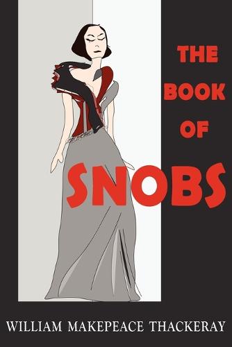 The Book of Snobs (Paperback)