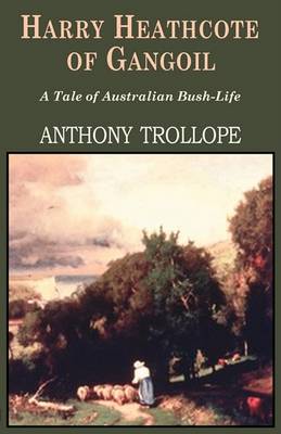 Harry Heathcote of Gangoil (Paperback)