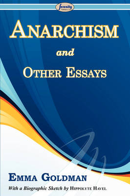 Anarchism and Other Essays (Paperback)