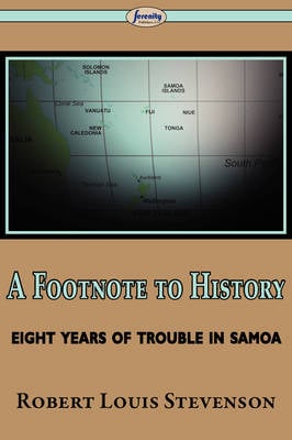 A Footnote to History (Eight Years of Trouble in Samoa) (Paperback)