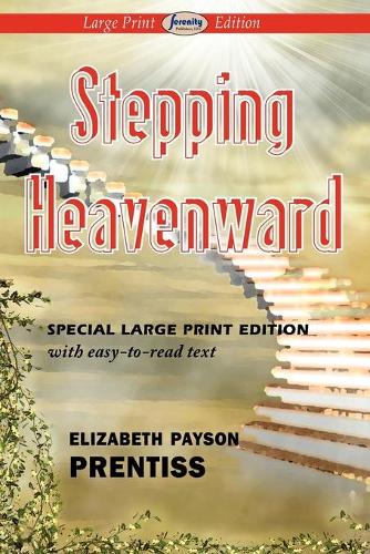 Stepping Heavenward (Paperback)
