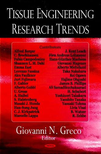 Tissue Engineering Research Trends (Hardback)