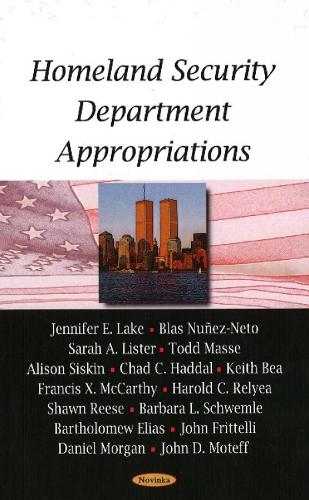 Homeland Security Department Appropriations (Hardback)