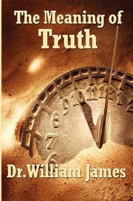 The Meaning of Truth (Paperback)