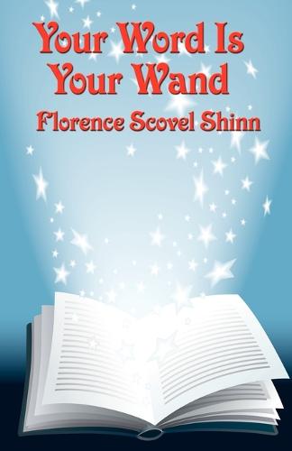 Your Word Is Your Wand (Paperback)