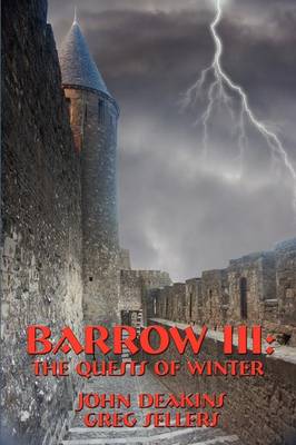 Barrow III: The Quests of Winter (Paperback)