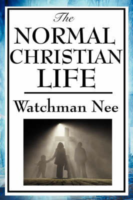 The Normal Christian Life (Paperback)