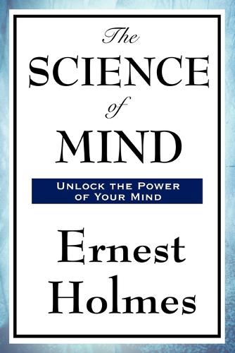 The Science of Mind (Paperback)