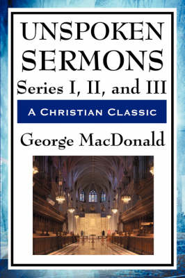 Unspoken Sermons: Series I, II, and III (Paperback)