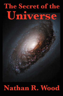 The Secret of the Universe (Paperback)
