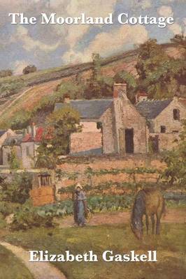 The Moorland Cottage (Paperback)