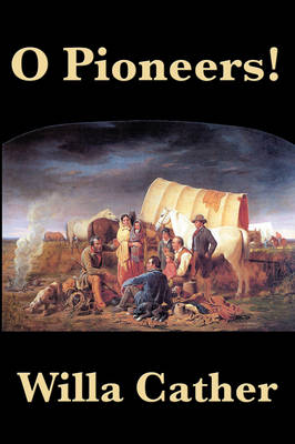O Pioneers! (Paperback)