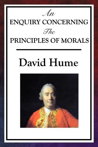 An Enquiry Concerning the Principles of Morals (Paperback)