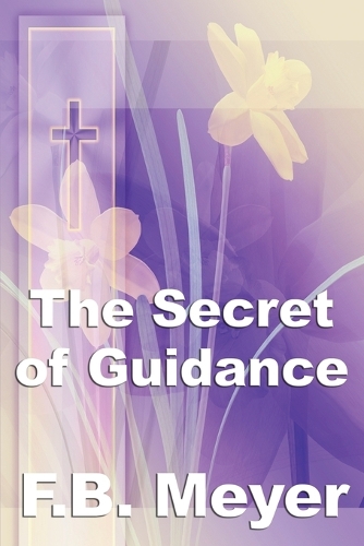 The Secret of Guidance (Paperback)