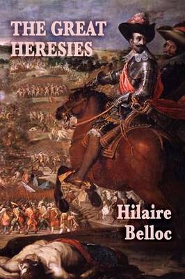 The Great Heresies (Paperback)