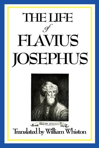 The Life of Flavius Josephus (Paperback)